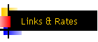 Links & Rates